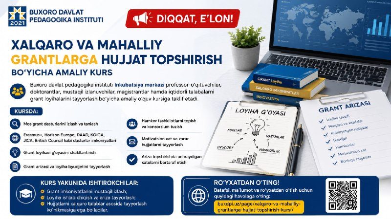 Xalqaro va mahalliy grantlarga hujjat topshirish bo'yicha amaliy kurs
