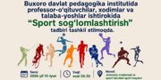 Sog'lom hayot sari birgalikda! "Sport sog'lomlashtirish" tadbiri