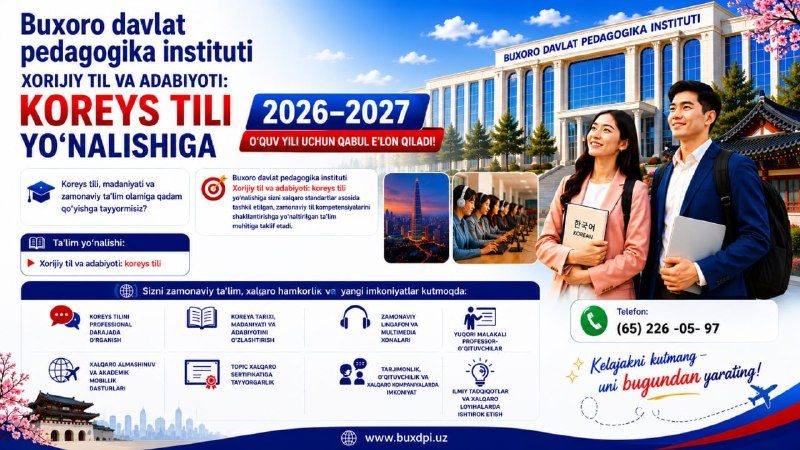 Bukhara State Pedagogical Institute announces admission to the Foreign Language and Literature: Korean Language program for the 2026–2027 academic year