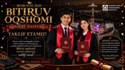 BITIRUVCHI–2026 | Orzular ro‘yobga chiqadigan unutilmas oqshom!