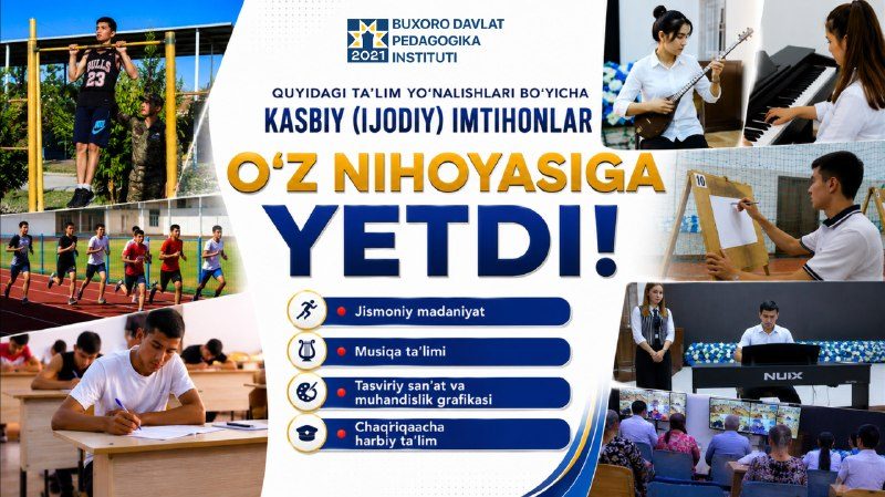 Kasbiy (ijodiy) imtihonlar muvaffaqiyatli yakunlandi