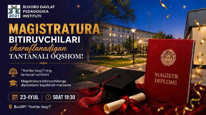 Magistratura bitiruvchilari sharaflanadigan tantanali oqshom!
