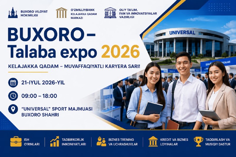 Welcome to the "BUXORO – TALABA EXPO 2026" Career Expo!